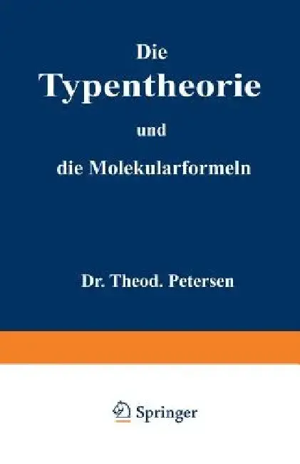 Cover of Die Typentheorie Und Die Molekularformeln