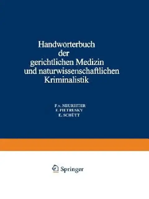Cover of Handwörterbuch Der Gerichtlichen Medizin Und Naturwissenschaftlichen Kriminalistik