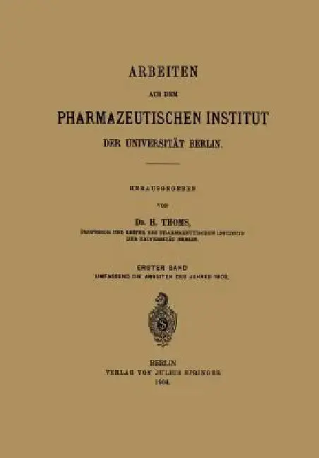 Cover of Arbeiten Aus Dem Pharmazeutischen Institut Der Universität Berlin