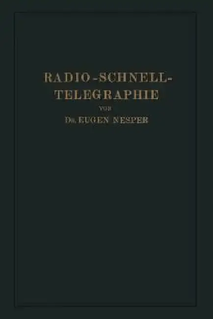 Cover of Radio-Schnelltelegraphie