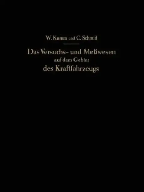 Cover of Das Versuchs- Und Meßwesen Auf Dem Gebiet Des Kraftfahrzeugs