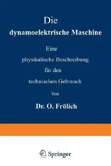 Cover of Die Dynamoelektrische Maschine