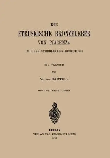 Cover of Die Etruskische Bkonzeleber Von Piacenza