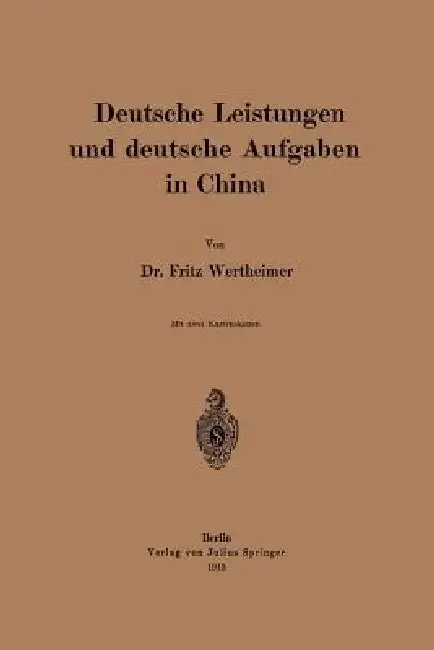 Cover of Deutsche Leistungen Und Deutsche Aufgaben in China