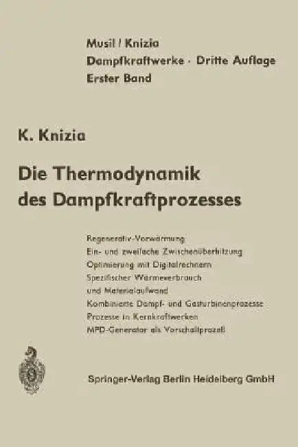 Cover of Die Thermodynamik Des Dampfkraftprozesses