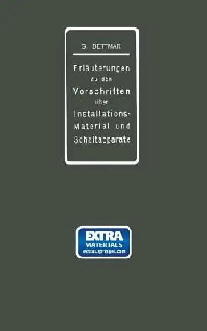 Cover of Erläuterungen Zu Den Vorschriften Für Die Konstruktion Und Prüfung Von Installationsmaterial, Den Vorschriften Für Die Konstruktion Und Prüfung Von Sc