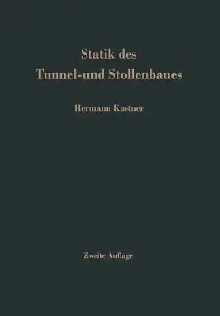 Cover of Statik Des Tunnel- Und Stollenbaues