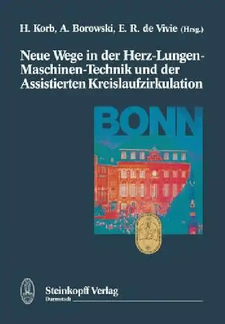 Cover of Neue Wege in Der Herz-Lungen-Maschinen-Technik Und Der Assistierten Kreislaufzirkulation