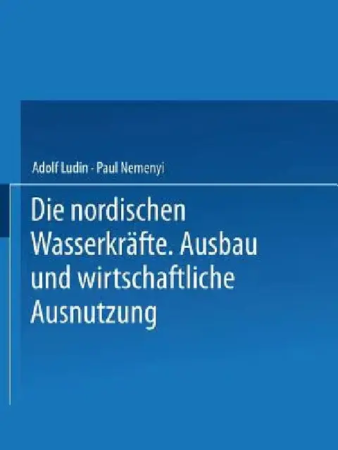 Cover of Die Nordischen Wasserkräfte