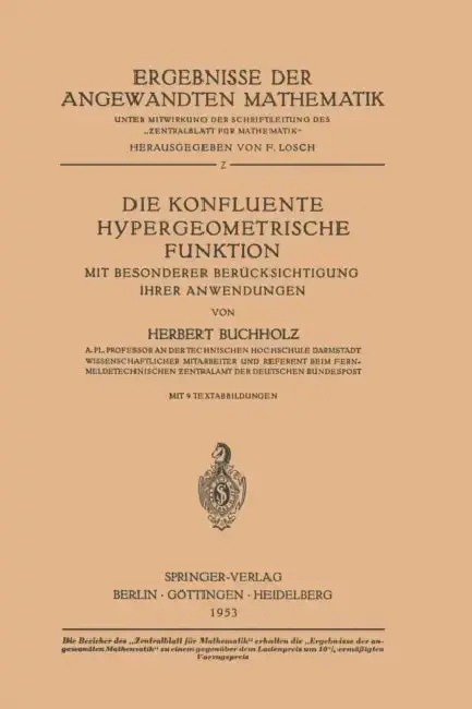 Cover of Die Konfluente Hypergeometrische Funktion