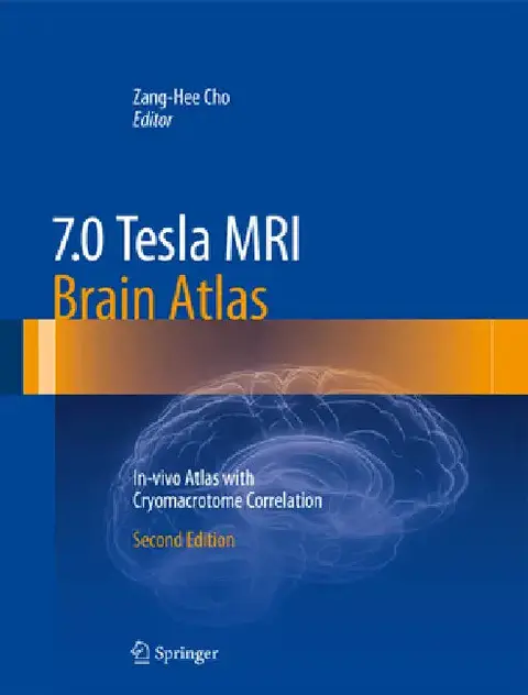 Cover of 7.0 Tesla MRI Brain Atlas