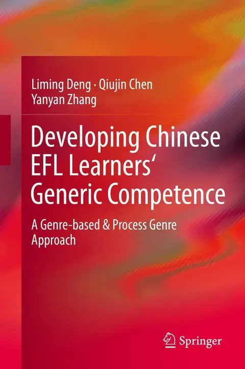 Cover of Developing Chinese EFL Learners' Generic Competence