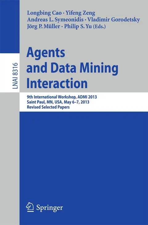 Cover of Agents and Data Mining Interaction