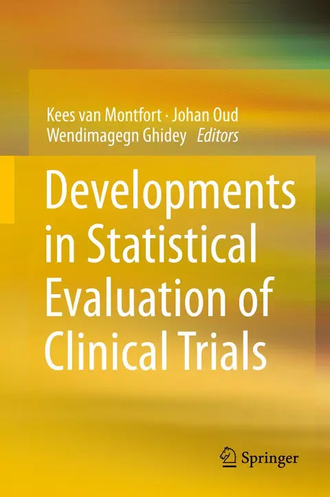 Cover of Developments in Statistical Evaluation of Clinical Trials