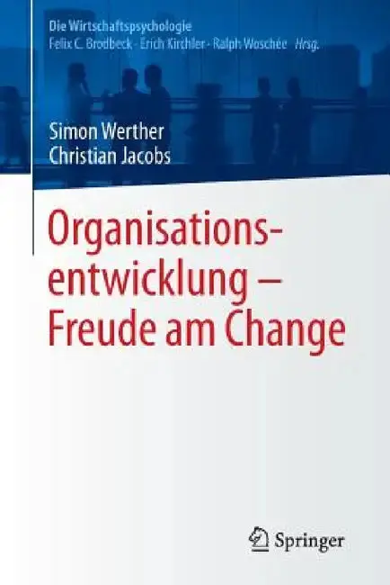Cover of Organisationsentwicklung - Freude Am Change