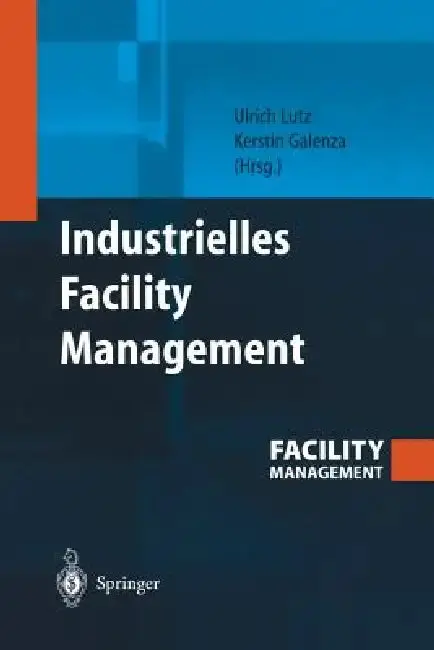 Cover of Industrielles Facility Management