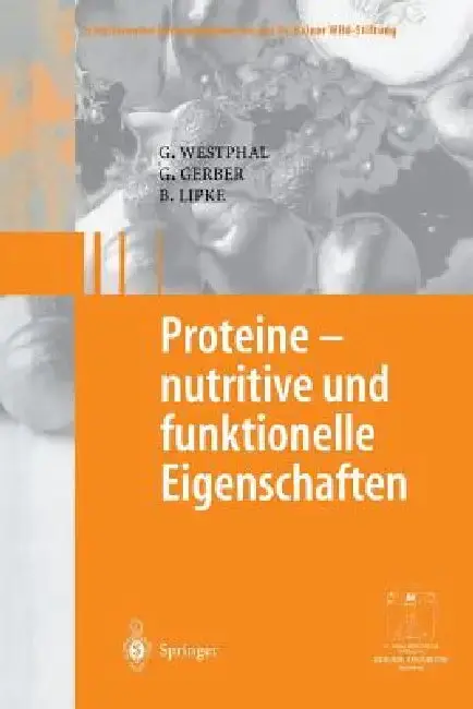 Cover of Proteine - Nutritive Und Funktionelle Eigenschaften
