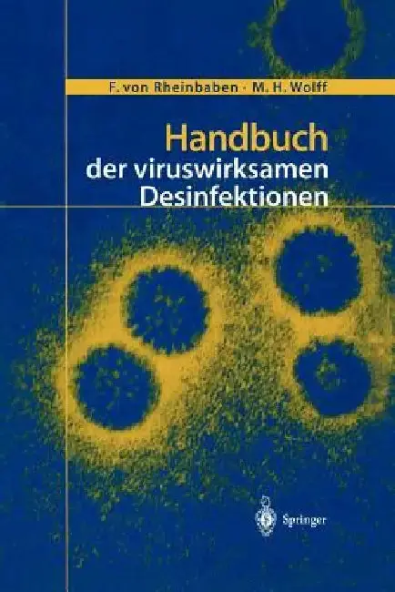 Cover of Handbuch Der Viruswirksamen Desinfektion