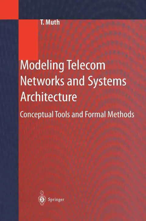 Cover of Modeling Telecom Networks and Systems Architecture