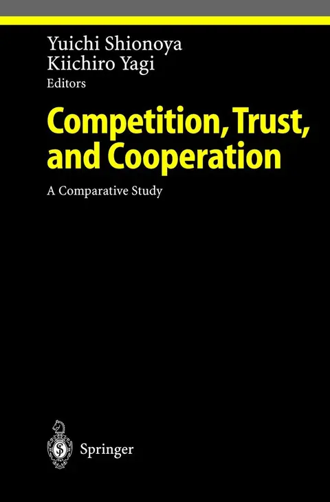 Cover of Competition, Trust, and Cooperation