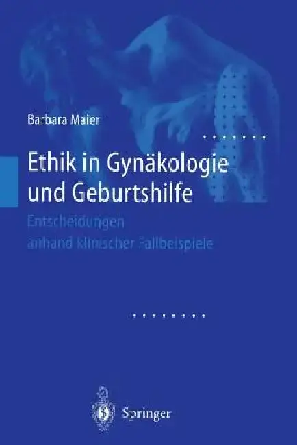 Cover of Ethik in Gynäkologie Und Geburtshilfe