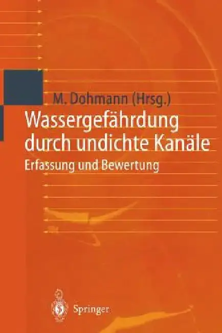 Cover of Wassergefährdung Durch Undichte Kanäle