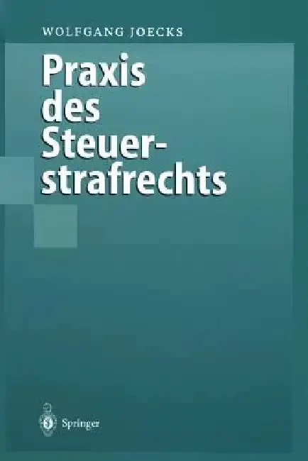 Cover of PRAXIS Des Steuerstrafrechts