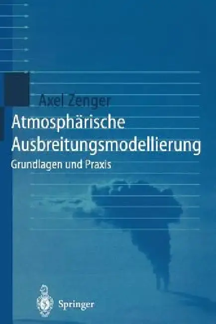 Cover of Atmosphärische Ausbreitungsmodellierung