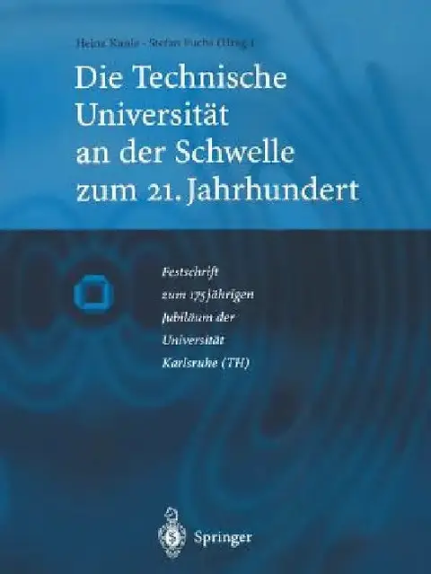 Cover of Die Technische Universität an Der Schwelle Zum 21. Jahrhundert