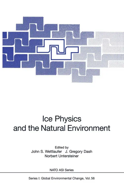 Cover of Ice Physics and the Natural Environment