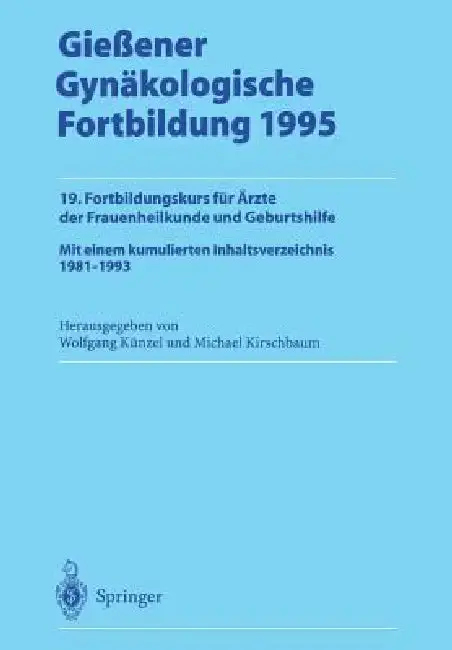 Cover of Gießener Gynäkologische Fortbildung 1995