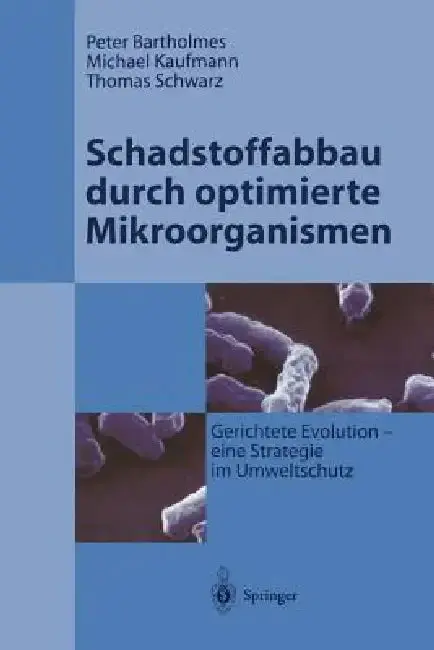 Cover of Schadstoffabbau Durch Optimierte Mikroorganismen
