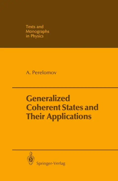 Cover of Generalized Coherent States and Their Applications