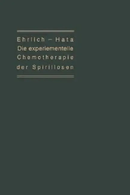 Cover of Die Experimentelle Chemotherapie Der Spirillosen
