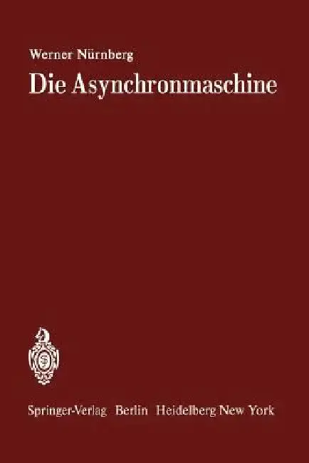 Cover of Die Asynchronmaschine