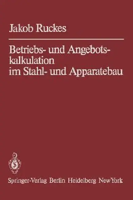 Cover of Betriebs- Und Angebotskalkulation Im Stahl- Und Apparatebau