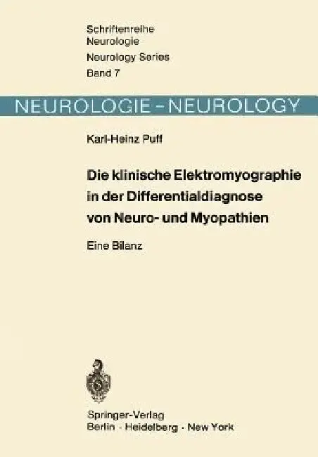 Cover of Die Klinische Elektromyographie in Der Differentialdiagnose Von Neuro- Und Myopathien
