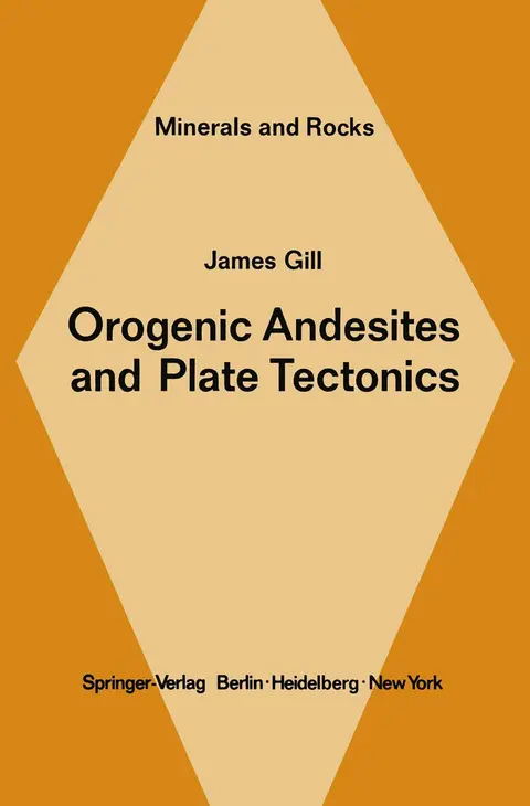 Cover of Orogenic Andesites and Plate Tectonics