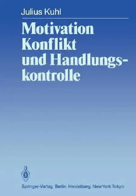Cover of Motivation, Konflikt Und Handlungskontrolle