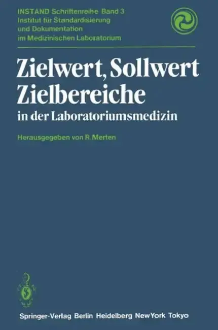 Cover of Zielwert, Sollwert Zielbereiche in Der Laboratoriumsmedizin