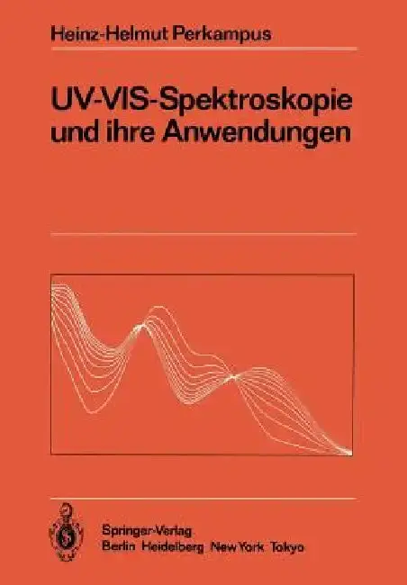 Cover of Uv-Vis-Spektroskopie Und Ihre Anwendungen