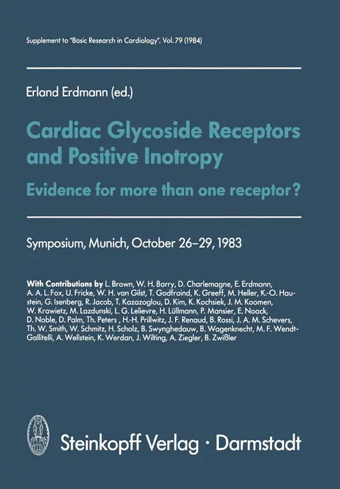 Cover of Cardiac Glycoside Receptors and Positive Inotropy