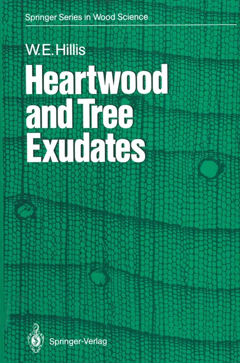 Cover of Heartwood and Tree Exudates