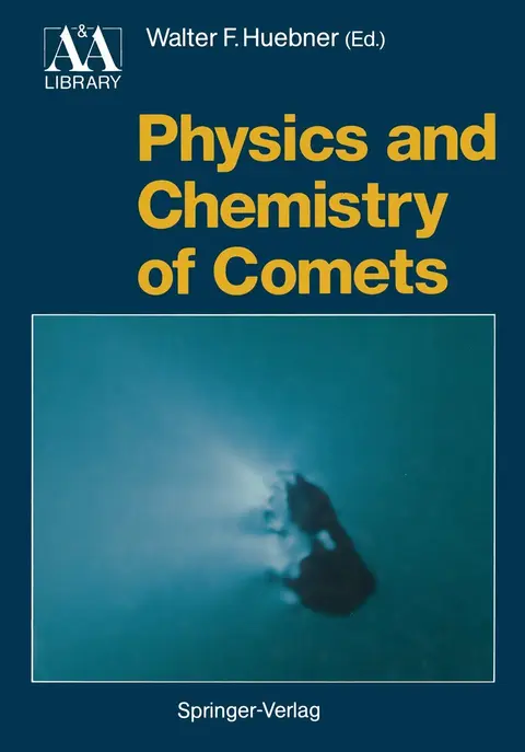 Cover of Physics and Chemistry of Comets