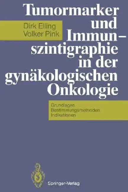 Cover of Tumormarker Und Immunszintigraphie in Der Gynäkologischen Onkologie