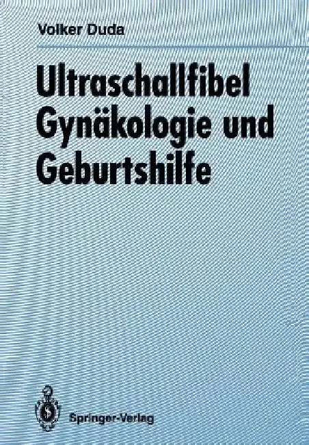 Cover of Ultraschallfibel Gynäkologie Und Geburtshilfe