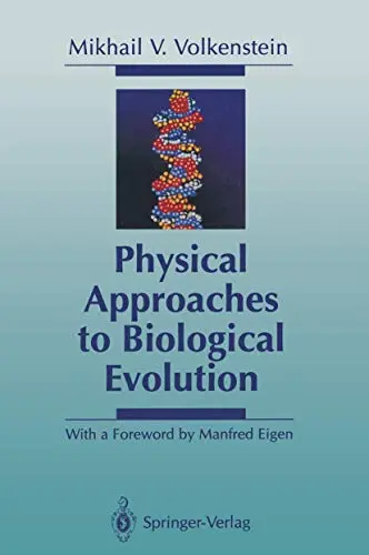 Cover of Physical Approaches to Biological Evolution
