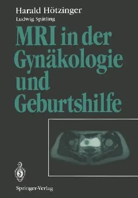 Cover of MRI in Der Gynäkologie Und Geburtshilfe