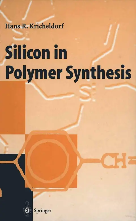Cover of Silicon in Polymer Synthesis