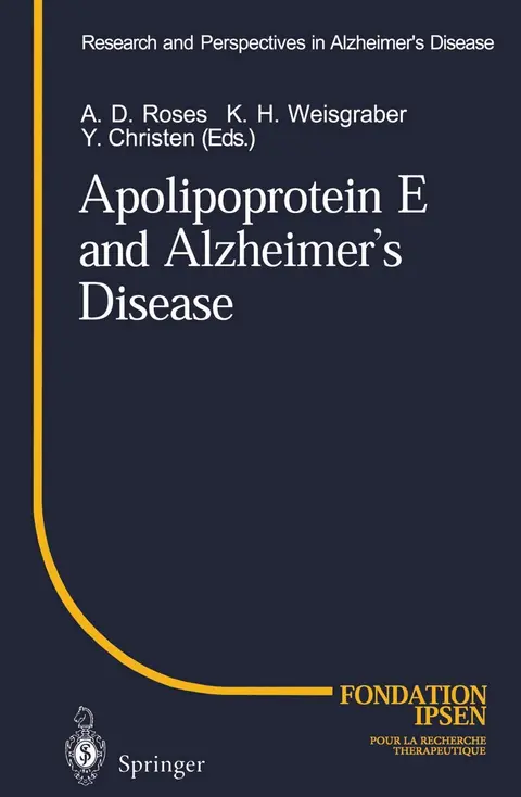 Cover of Apolipoprotein E and Alzheimer’s Disease
